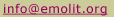 email address: info at emolit dot org